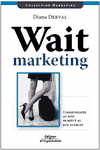 Wait_marketing_diana_derval